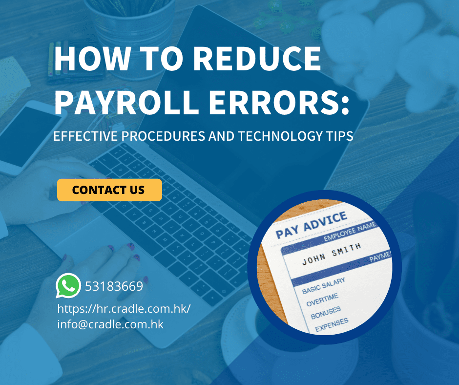 How to Reduce Payroll Errors: Effective Procedures and Technology Tips
